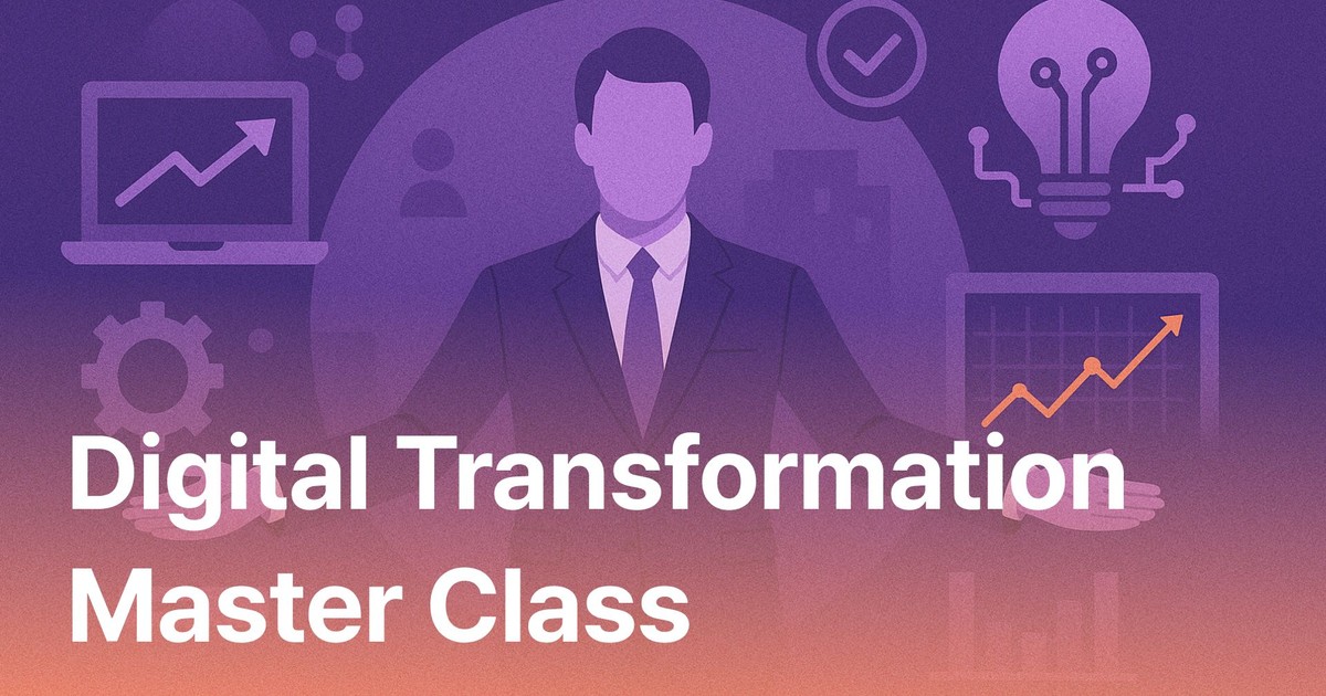 CLASS101+ | Data-Driven Digital Transformation (DT) Strategy Master Class