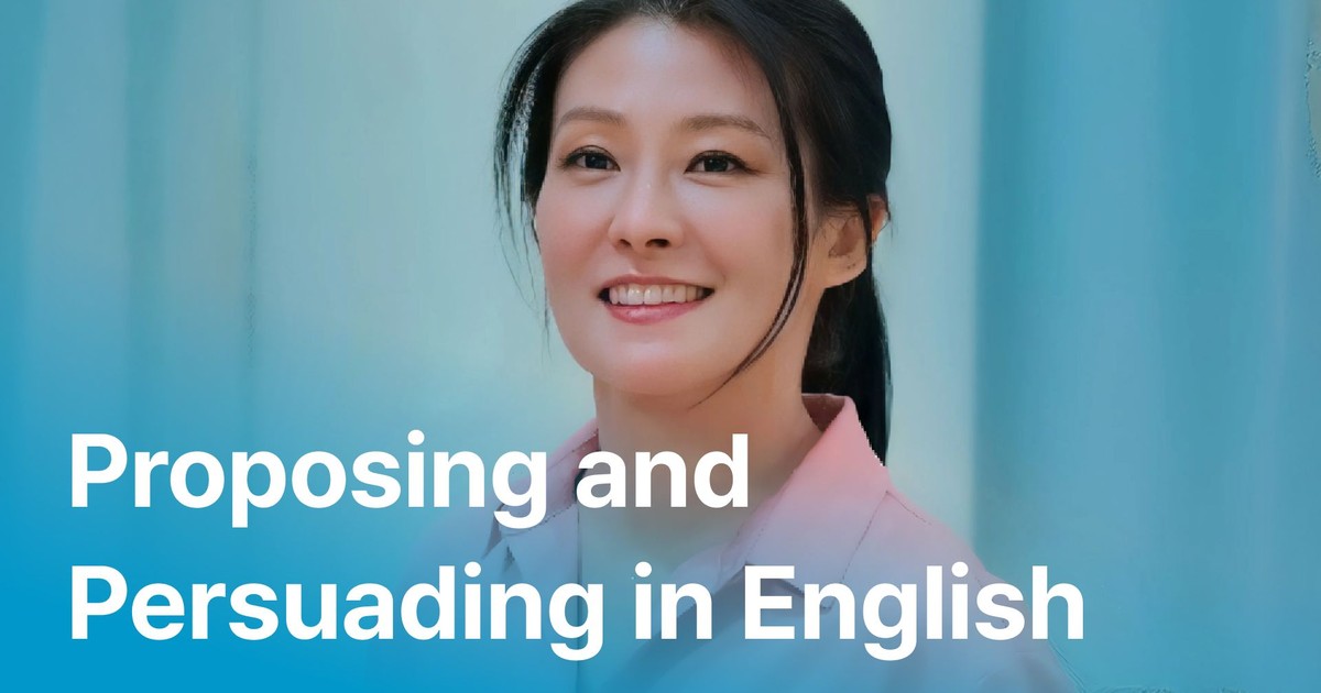CLASS101+ | Business English for external use: suggestions and persuasion